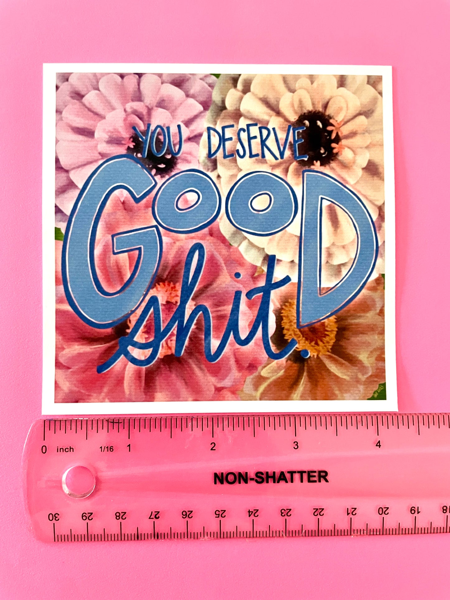 Sweary Affirmation 4” Prints - Unframed