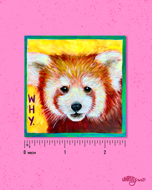 Why Red Panda 2.5" Vinyl Sticker