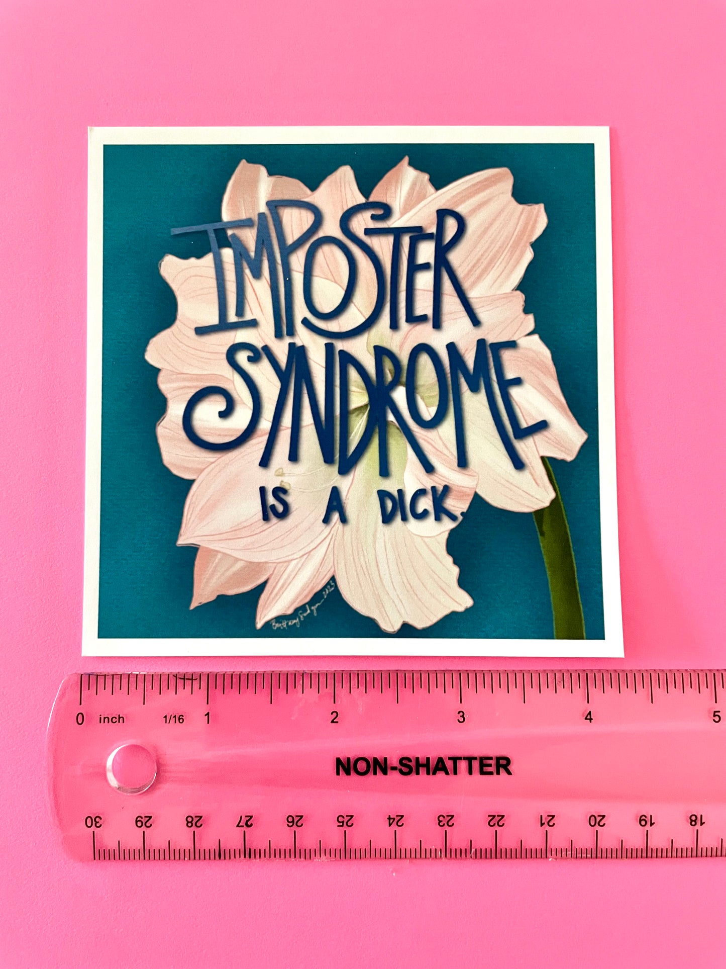 Sweary Affirmation 4” Prints - Unframed