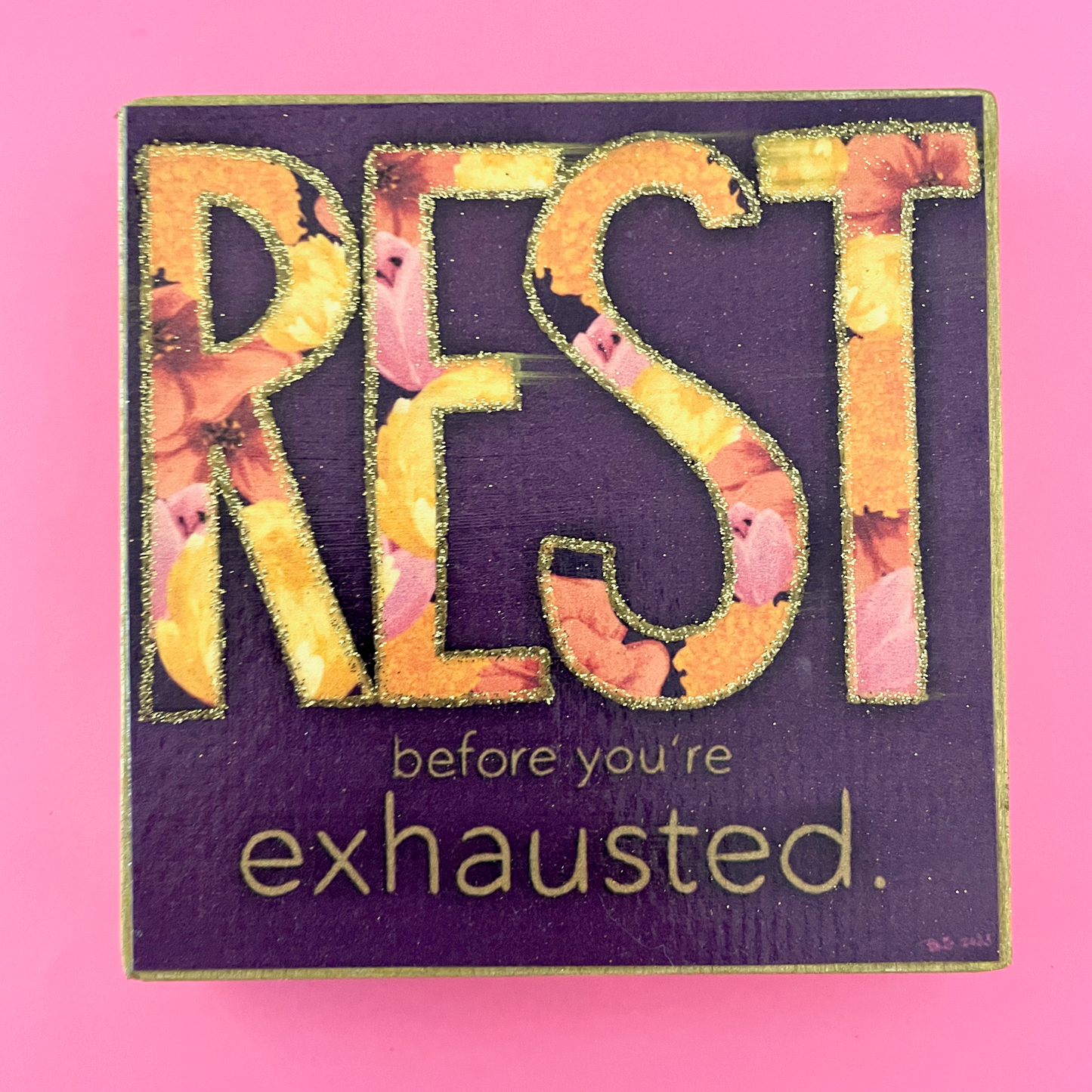 Rest Before You're Exhausted Hand-Embellished Art Print