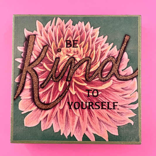 Be Kind to Yourself Dahlia Hand-Embellished Art Print