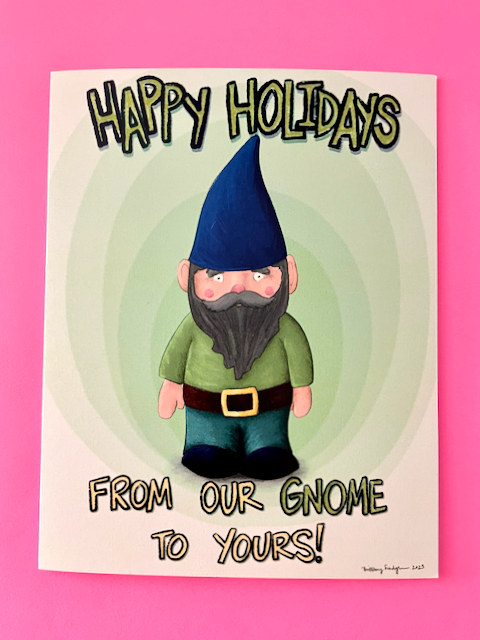 Happy Holidays from Our Gnome to Yours Card