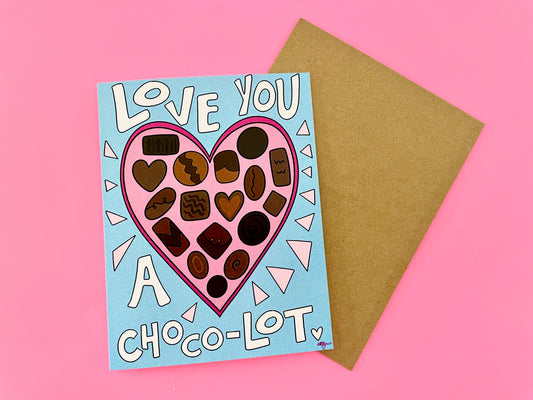 Love You A Choco-Lot A2 Greeting Card