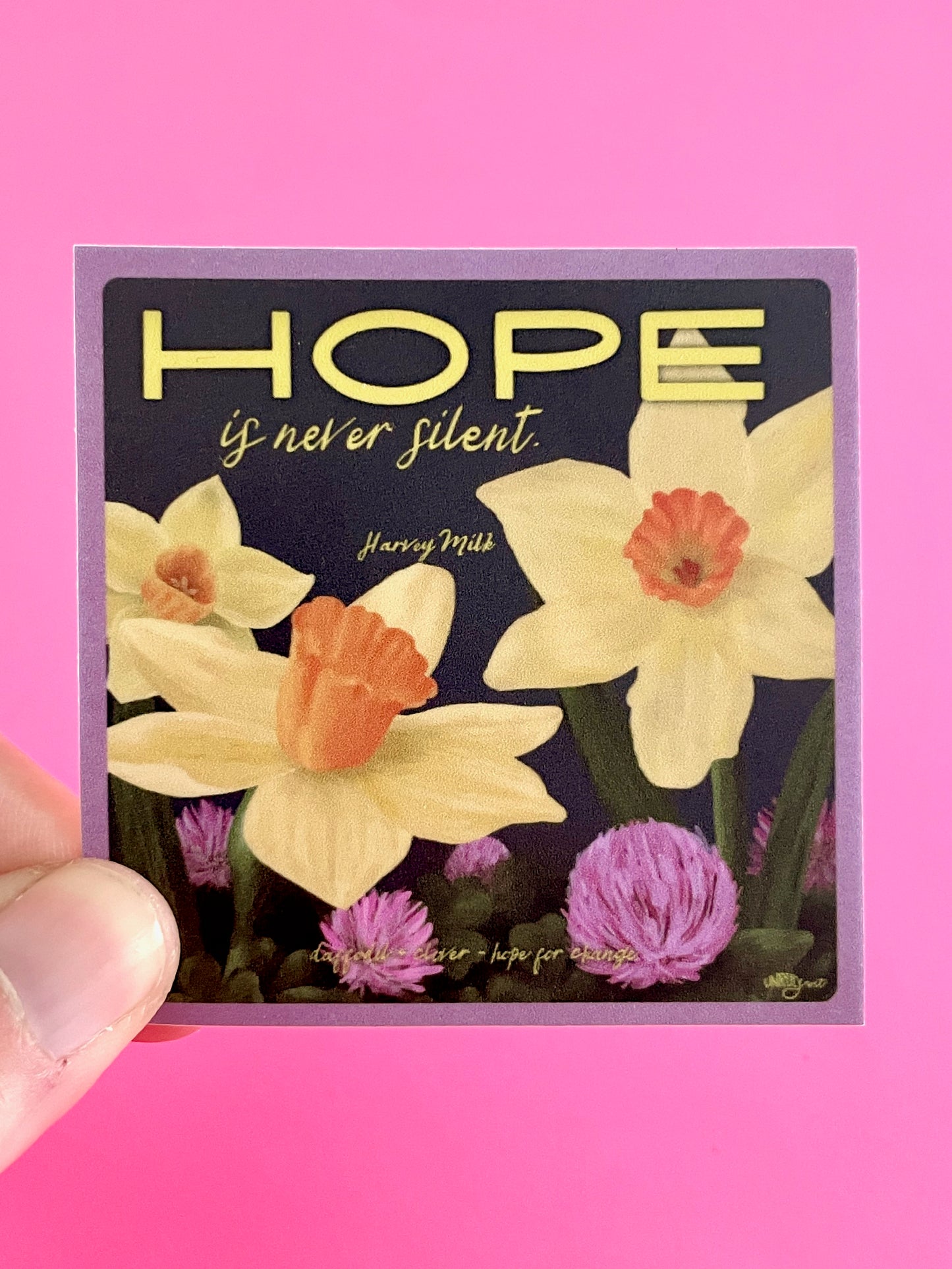 Hope is Never Silent - A Beautiful Resistance Sticker