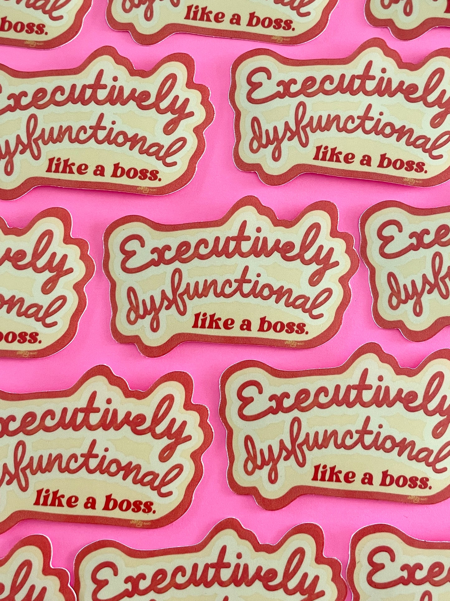 Executively Dysfunctional - Like A Boss
