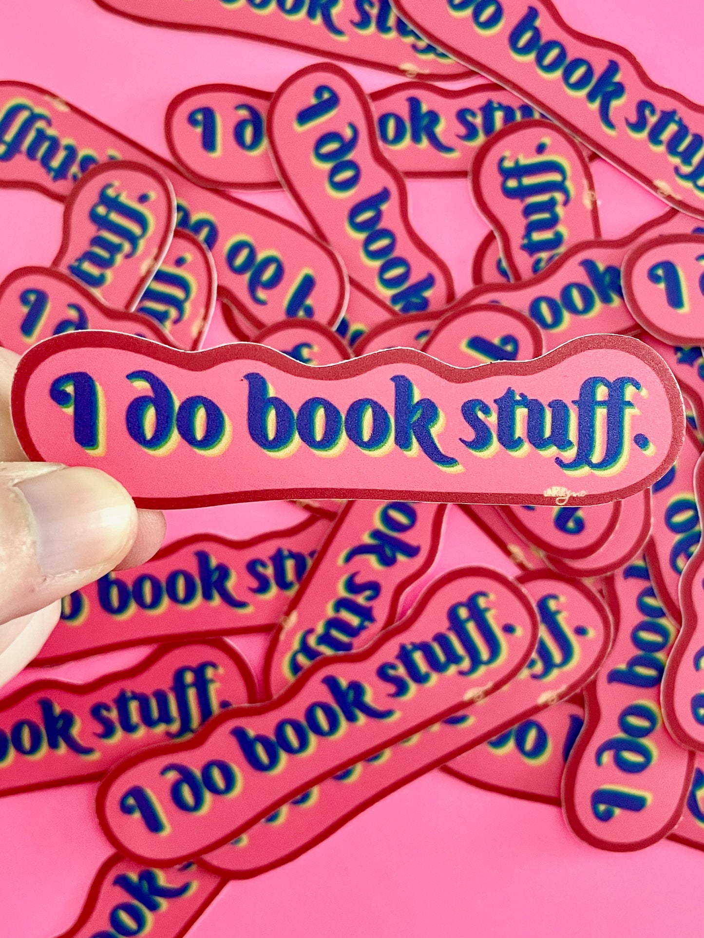 I Do Book Stuff Sticker