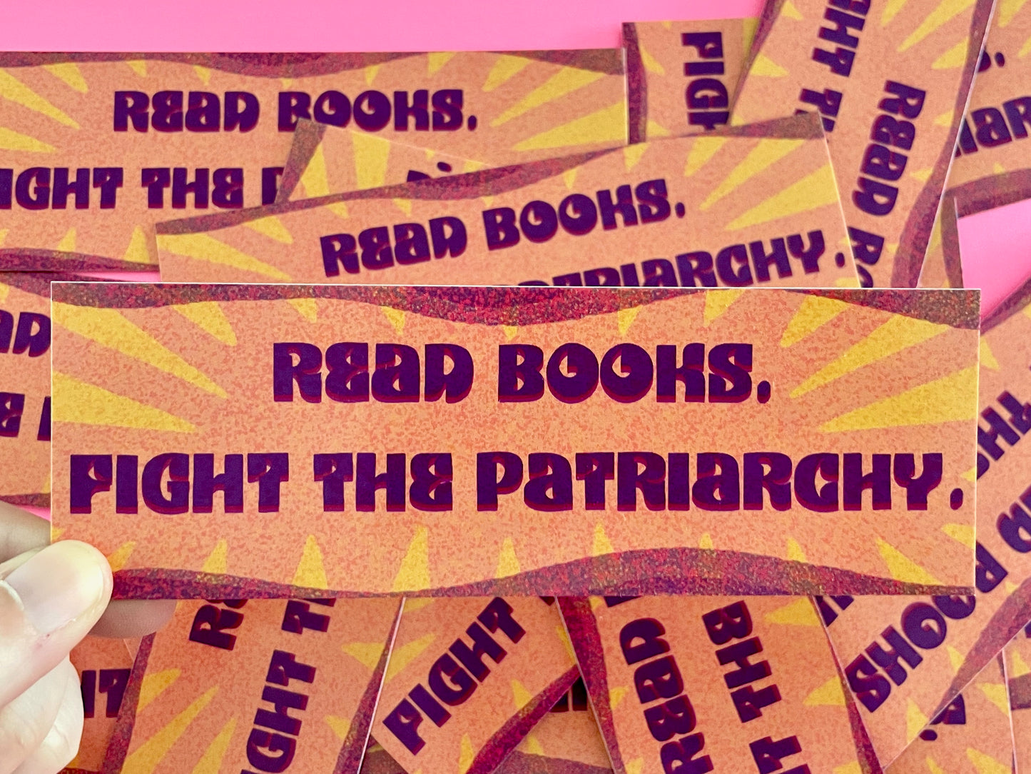 Read Books. Fight the Patriarchy Bookmark