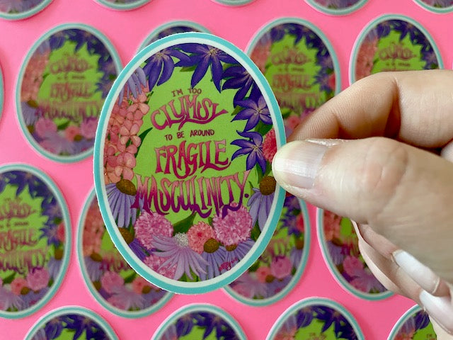 Fragile Masculinity Vinyl Sticker