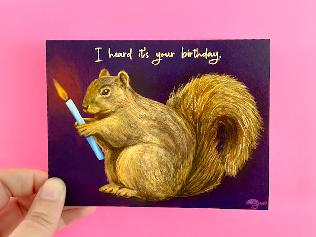 I Heard It's Your Birthday Squirrel A2 Greeting Card