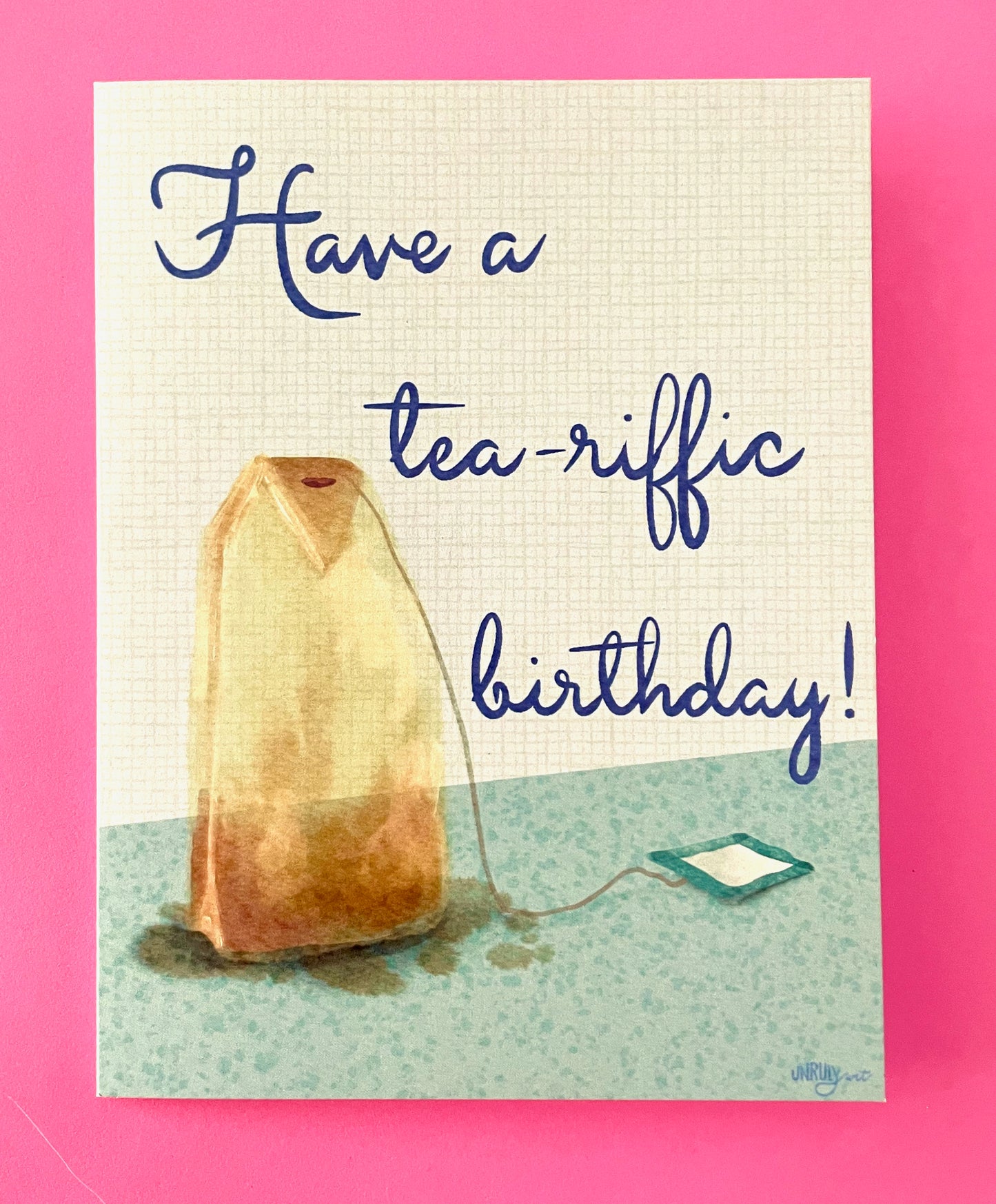Have A Tea-riffic Birthday Blank Greeting Card