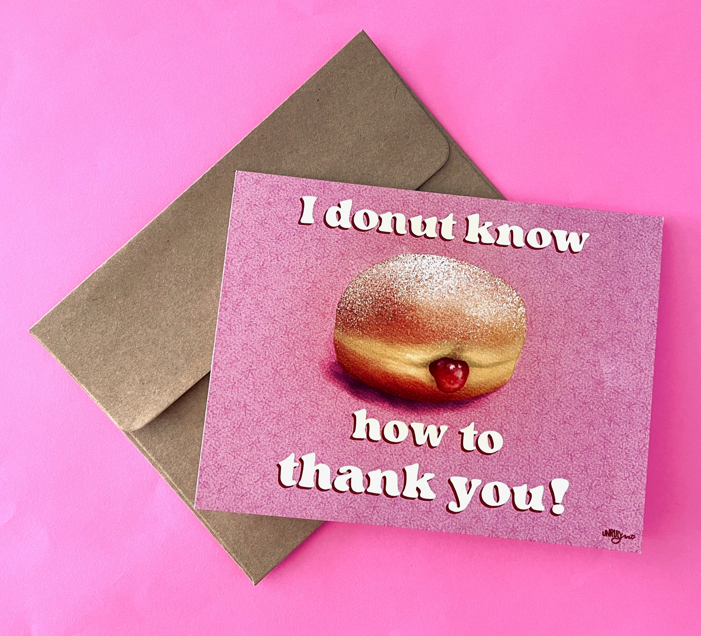 I Donut Know How to Thank You Greeting Card