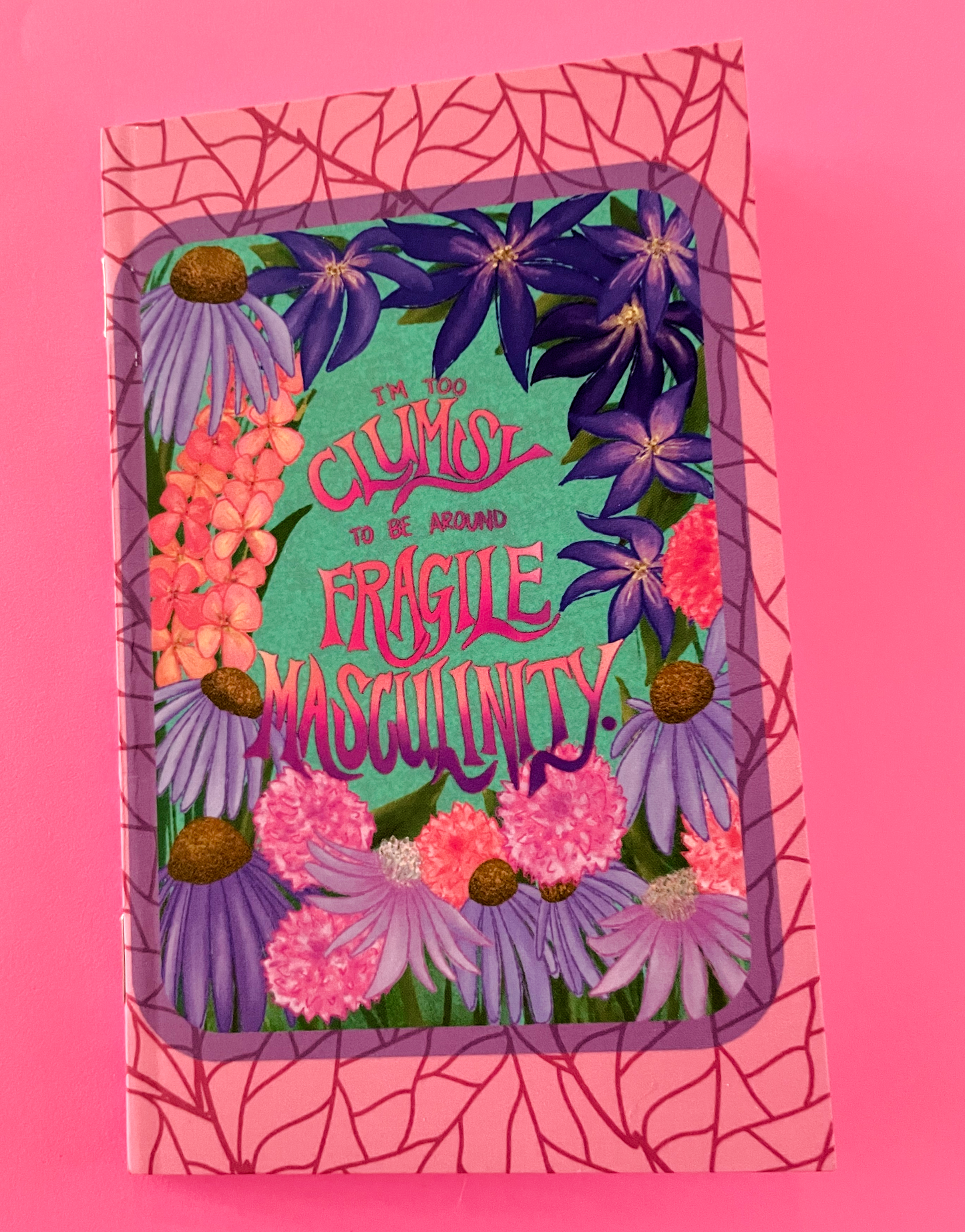 Too Clumsy for Fragile Masculinity Pocket Notebook