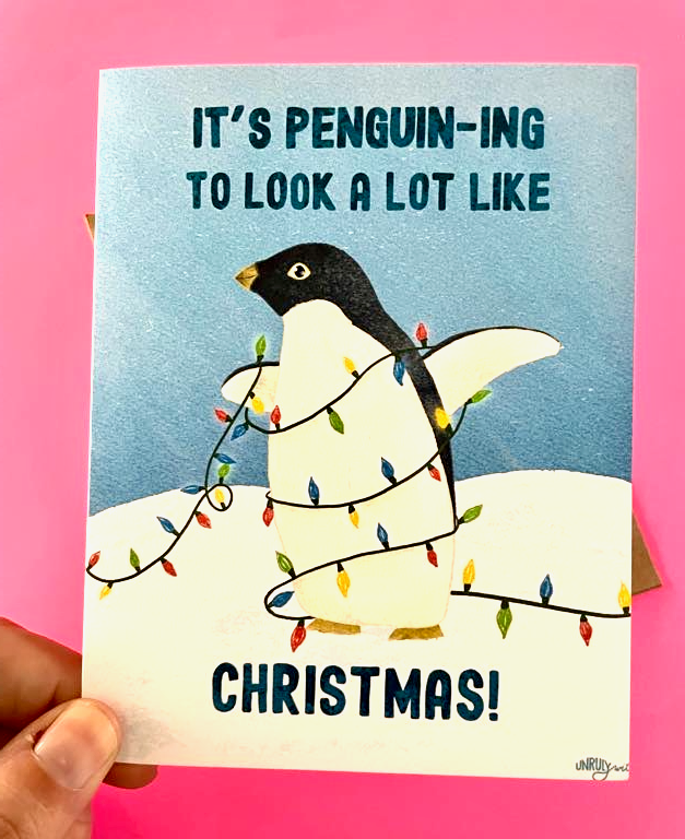 It's Penguin-ing to Look A Lot Like Christmas Greeting Card