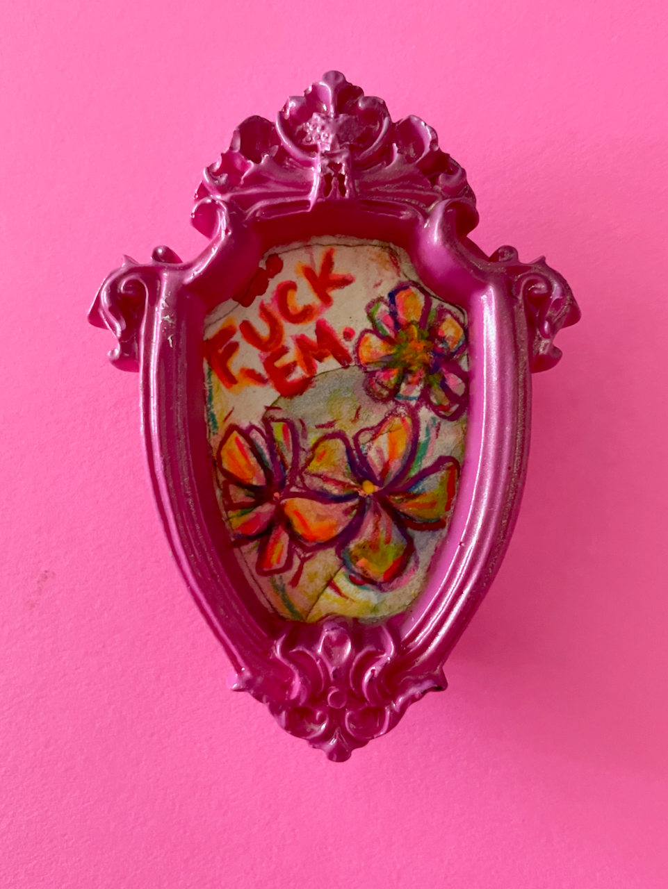 Fuck 'Em Original Painting Magnet