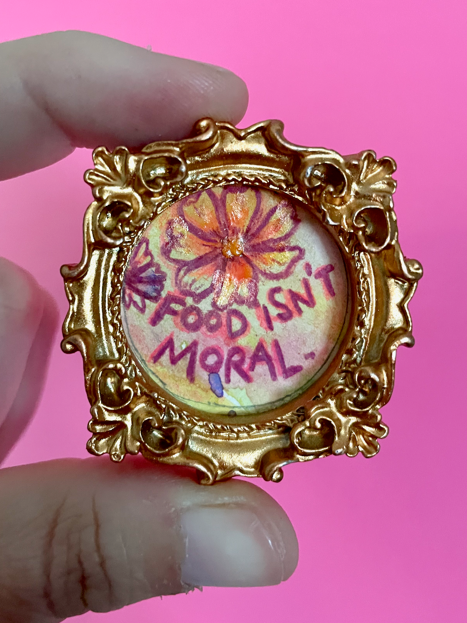 Food Isn't Moral Original Painting Magnet