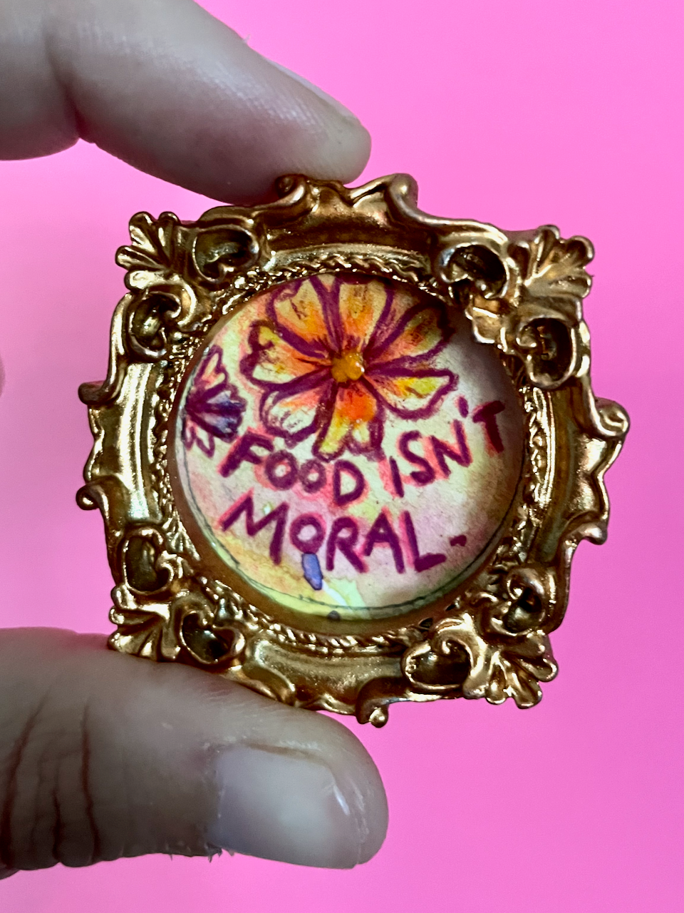 Food Isn't Moral Original Painting Magnet