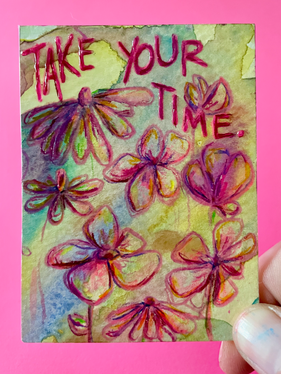 Take Your Time Original Painting