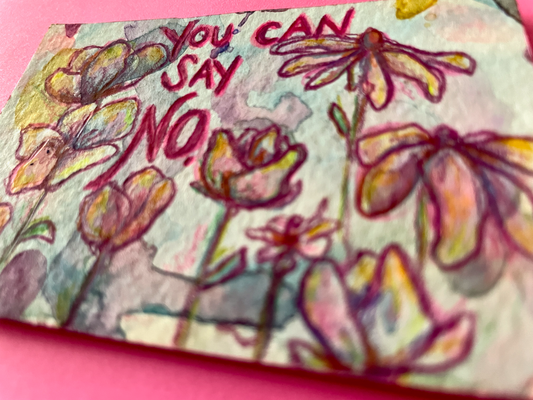You Can Say No Original Painting