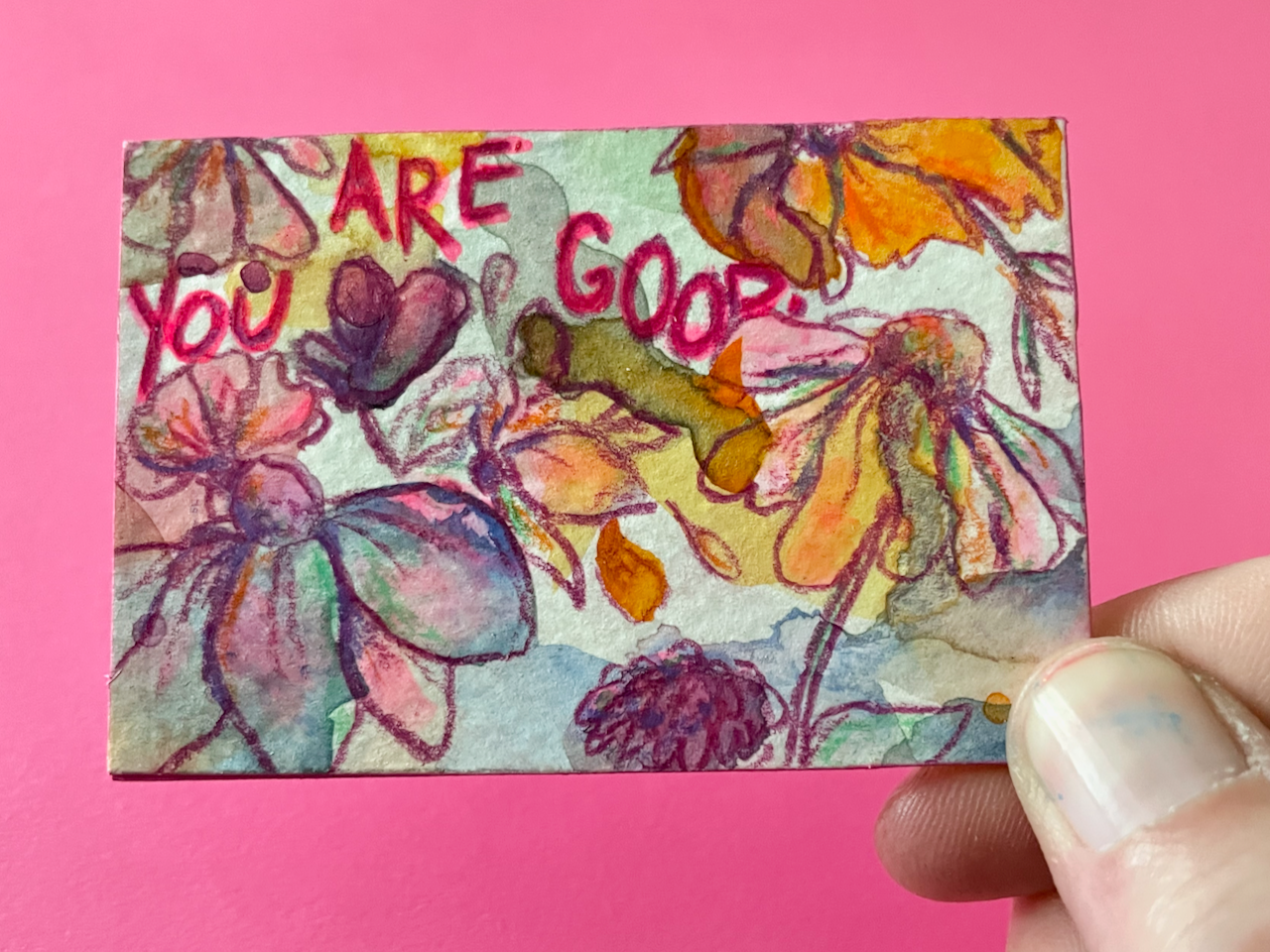 You Are Good Original Painting