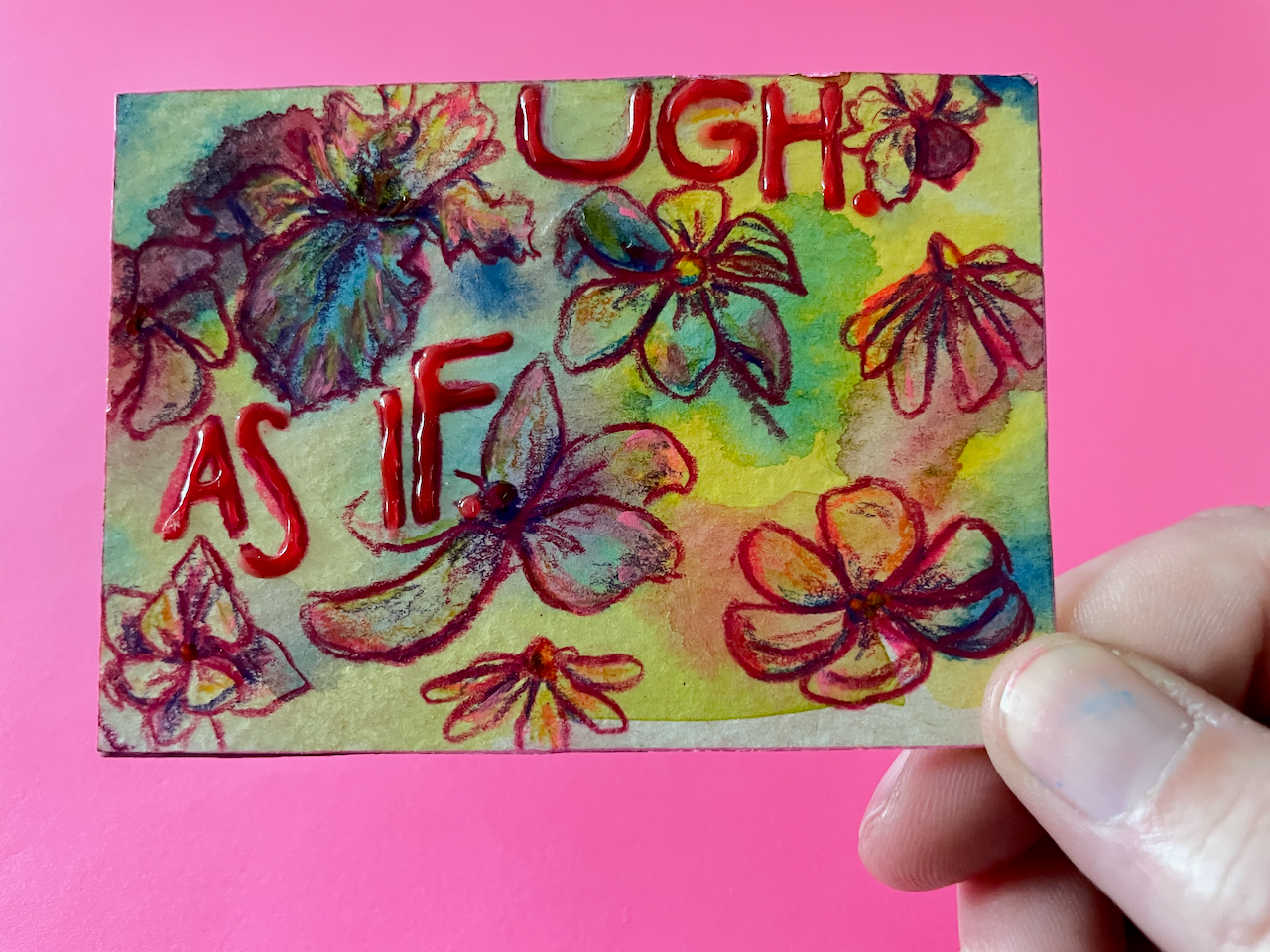 Ugh, As If Original Painting