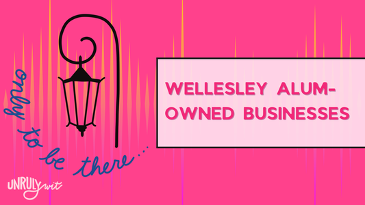 Wellesley College Alumnae Small Business Gift Guide