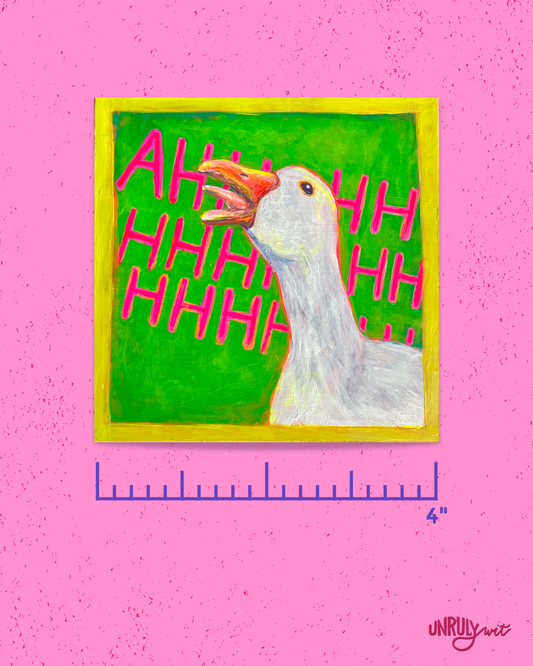 Screaming Goose 4" Print