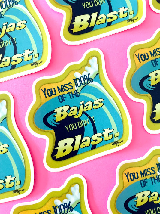 Baja That Blast Sticker