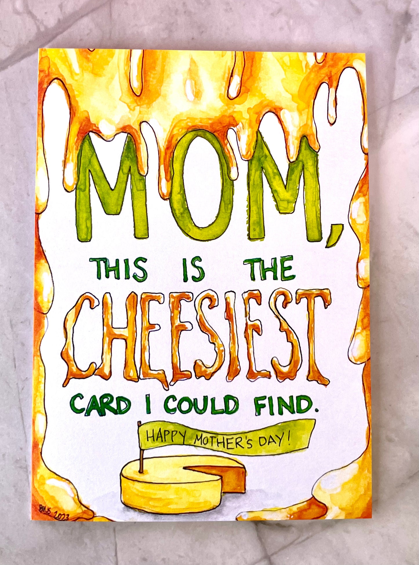 Cheesiest Mother’s Day Card