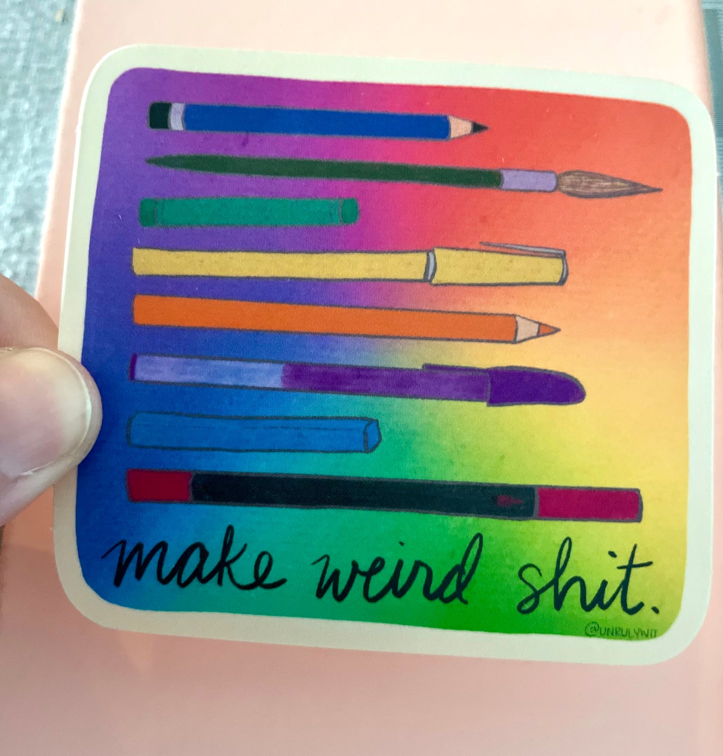 Make Weird Shit Sticker
