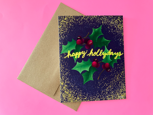 Happy Hollydays Card