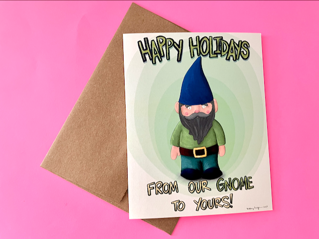 Happy Holidays from Our Gnome to Yours Card