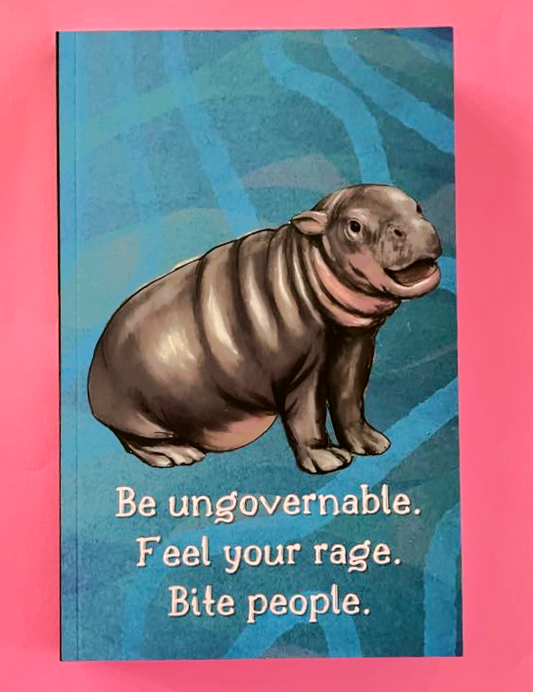 Be Ungovernable Moo Deng Large Notebook