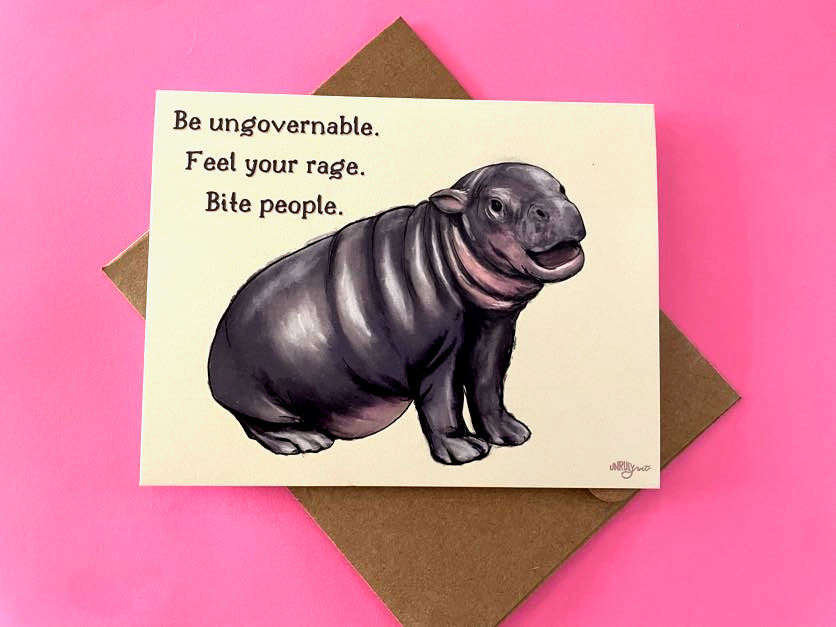 Moo Deng Hippo A2 Greeting Card: Be Ungovernable