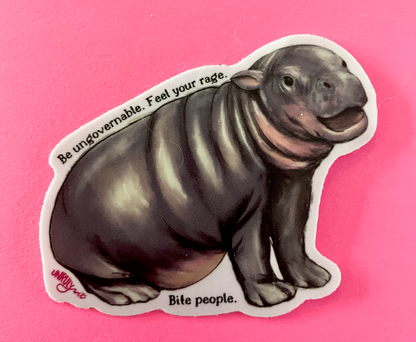 Be Ungovernable Moo Deng Hippo Sticker