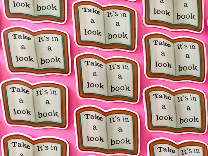 Take A Look - It's in A Book Sticker