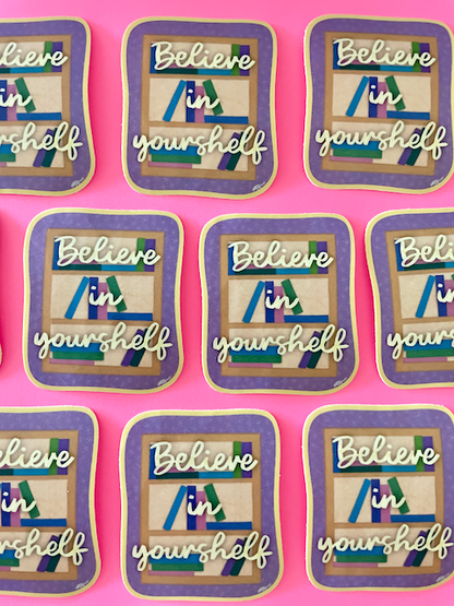 Believe In Yourshelf Bookish Sticker