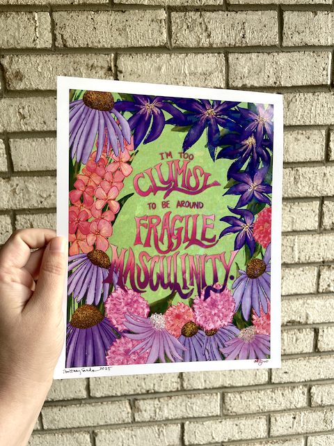 I'm Too Clumsy to Be Around Fragile Masculinity Holographic Print