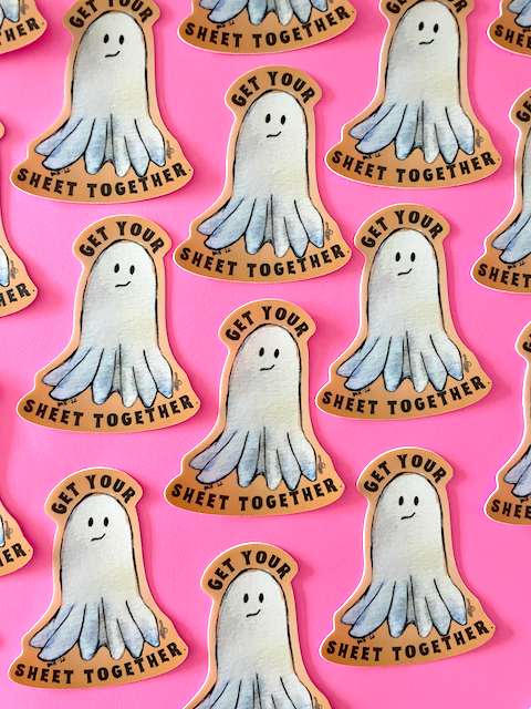 Get Your Sheet Together Sticker