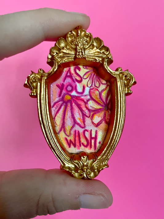 As You Wish Original Painting Magnet (Gold Shield)