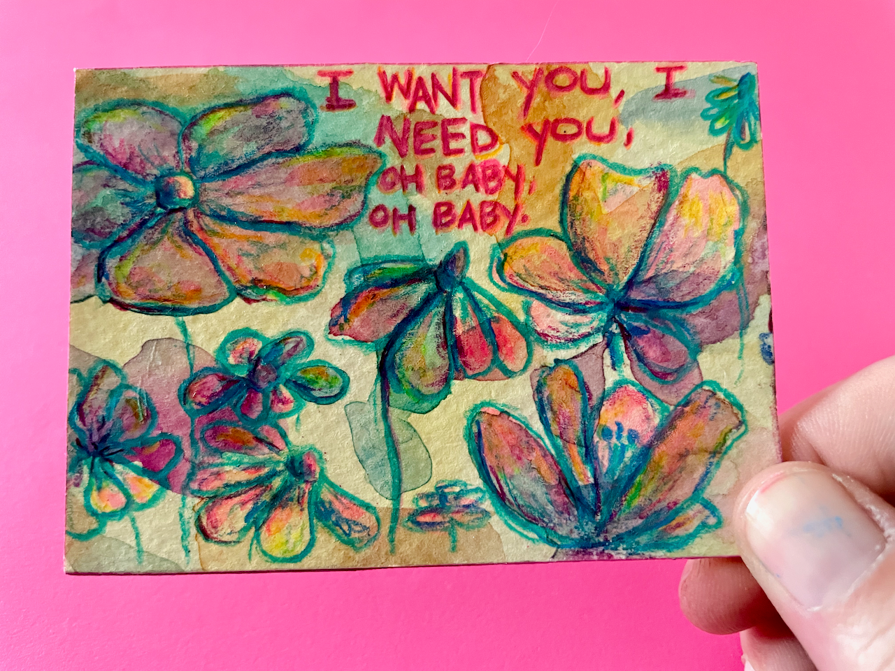 I Want You, I Need You, Oh Baby, Oh Baby Original Painting