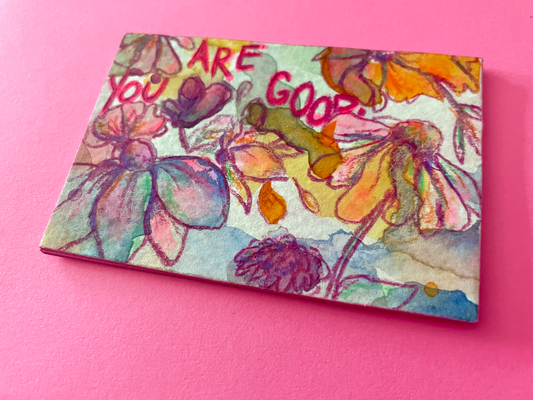 You Are Good Original Painting