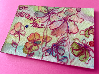 Be Ungovernable Original Painting