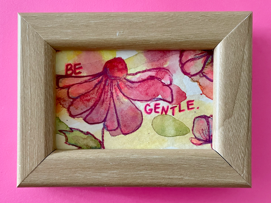 Be Gentle Original Painting - Framed