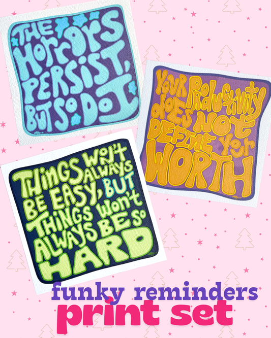 Funky Reminders Print Set