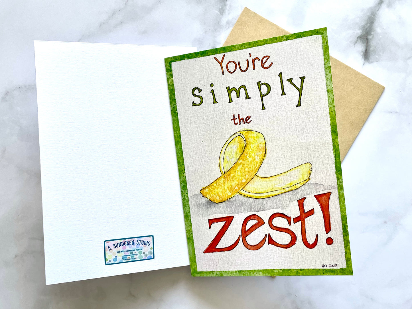 You’re Simply the Zest Card