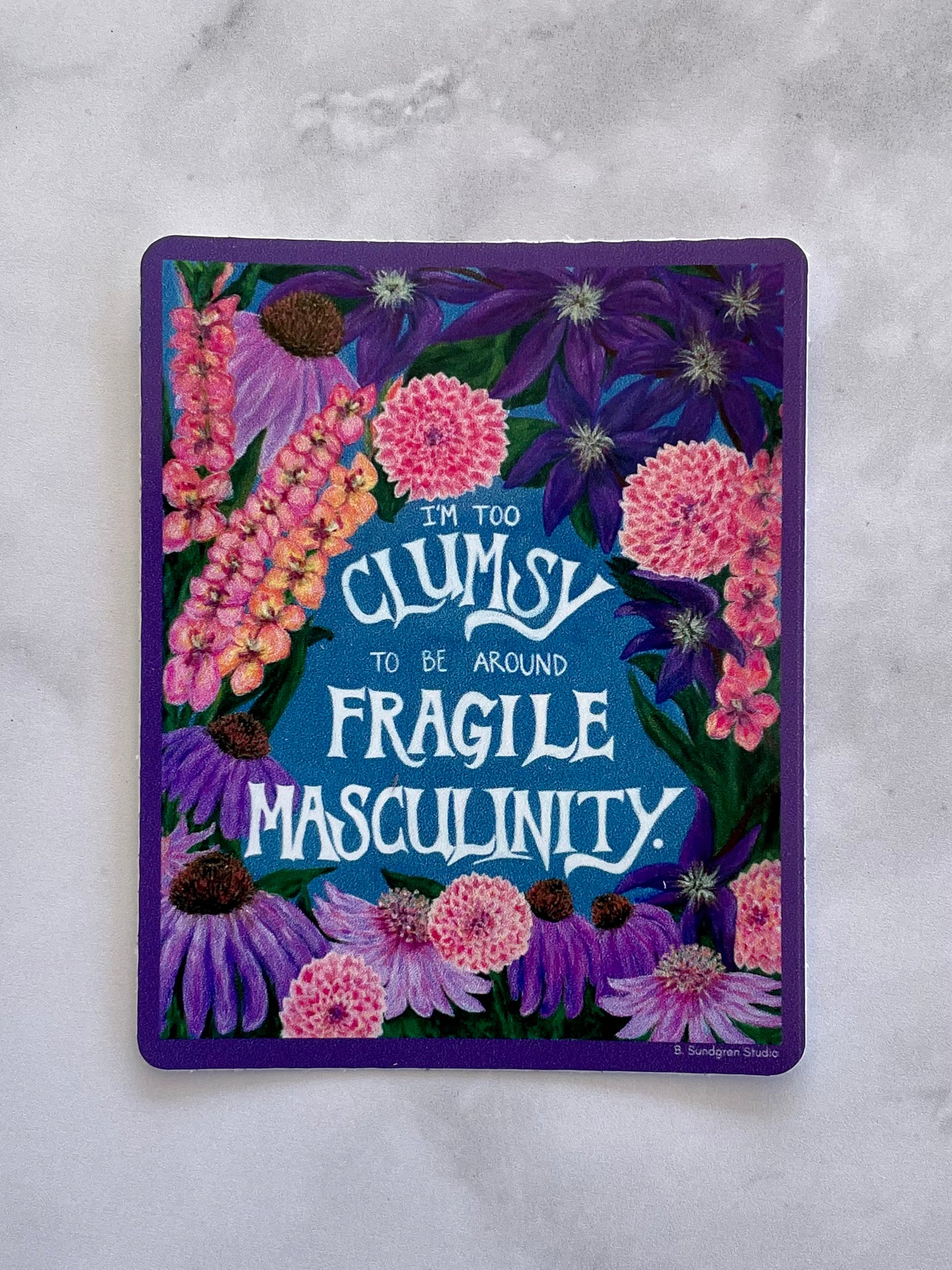 Fragile Masculinity Vinyl Sticker