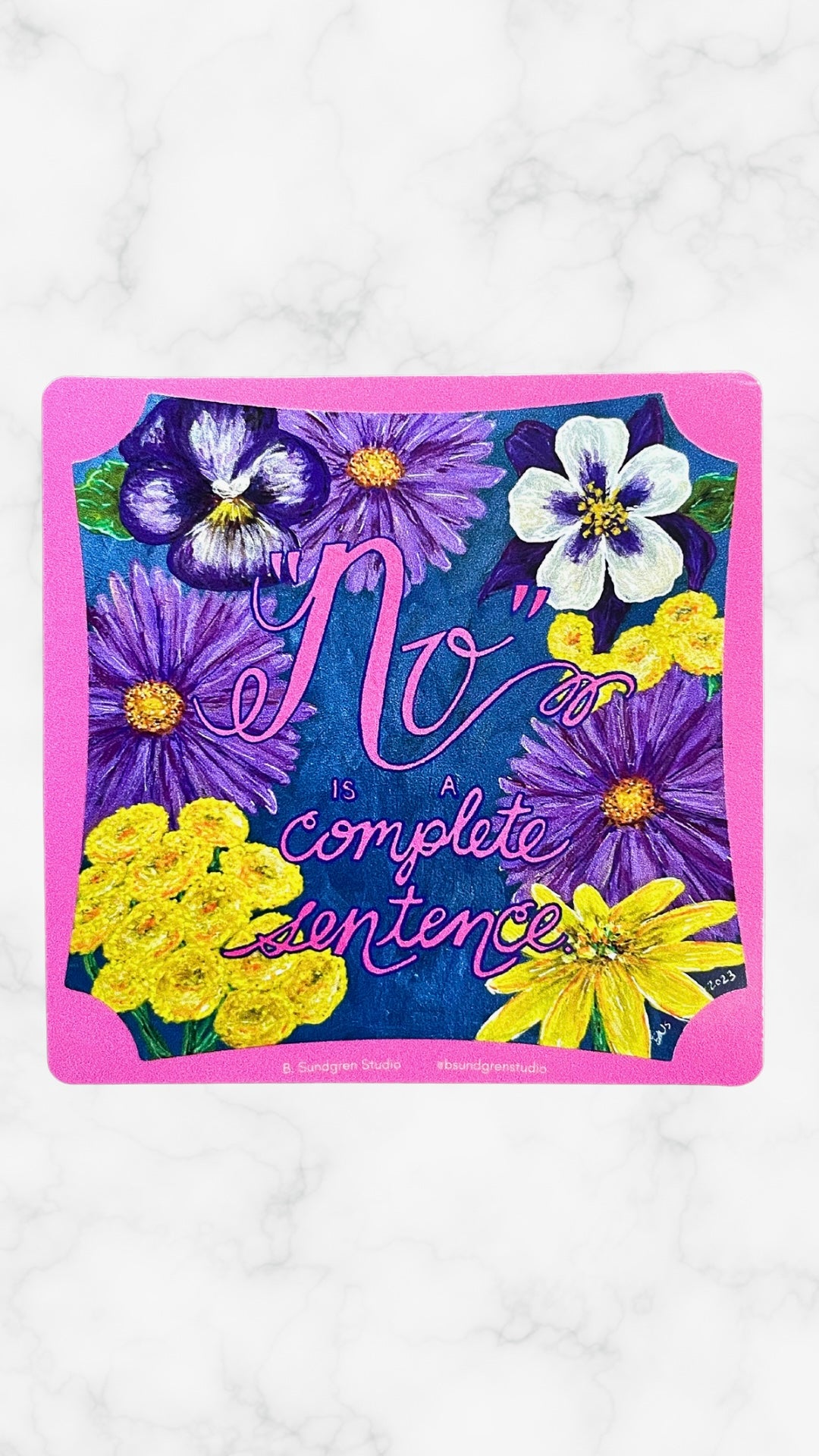 “No” Is A Complete Sentence Vinyl Sticker