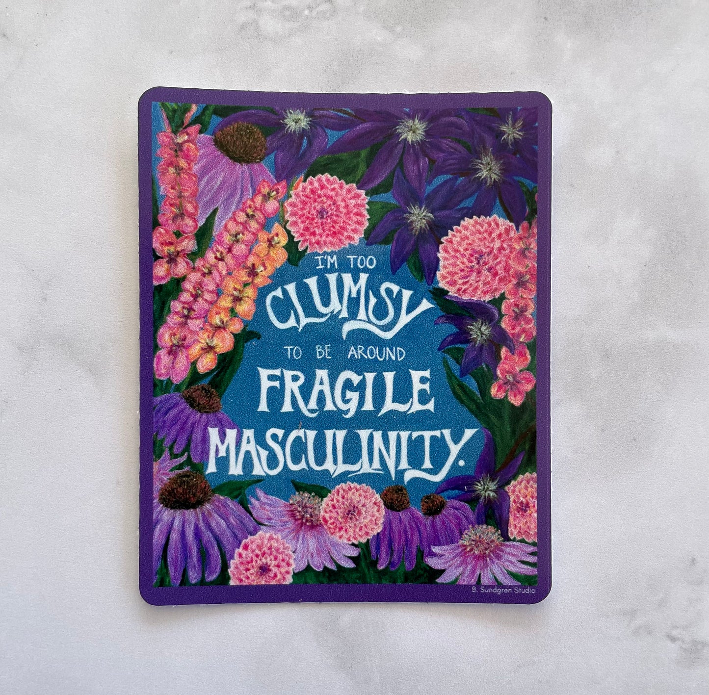 Fragile Masculinity Vinyl Sticker